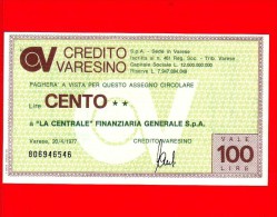 MINIASSEGNI - CREDITO VARESINO - L. 100 - Nuovo - FdS - LA CENTRALE FINANZIARIA GENERALE Spa - [10] Cheques Y Mini-cheques