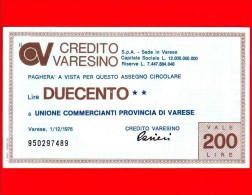 MINIASSEGNI - CREDITO VARESINO - L. 200 - Nuovo - FdS - Unione Commercianti Provincia Di Varese - [10] Scheck Und Mini-Scheck