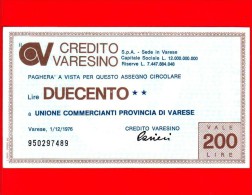 MINIASSEGNI - CREDITO VARESINO - L. 200 - Nuovo - FdS - Unione Commercianti Provincia Di Varese - [10] Cheques Y Mini-cheques
