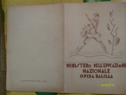 Pagella Anno 1932 -1933 Ministero Dell´Educazione Nazionale Opera BALILLA Edizione Arti Graf. Panetto Spoleto - Diplomi E Pagelle