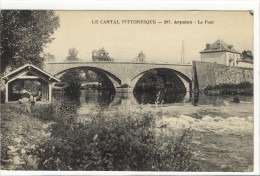Carte Postale Ancienne Arpajon Sur Cère - Le Pont - Lavoir - Arpajon Sur Cere
