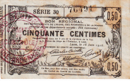 Billet Cinquante Centimes, Bon Règional De L´Aisne, Des Ardennes Et De La Marne 1916 - Bons & Nécessité