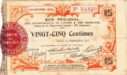 Billet 25 Centimes, Bon Règional De Departements De L´Aisne Et Des Ardennes 1915 - Bons & Nécessité