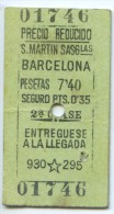 TICKET FERROCARRIL DE S. MARTIN A BARCELONA  (ESPAÑA) // (A1) - Europe