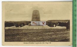 Delcampe - Helden-Friedhof Landwehr Inft. Regt. 68 -1916-,Verlag : P. Maas Sohn, Metz, FELD-POSTKARTE Ohne Frankatur, Mit Stempel - Kriegerdenkmal
