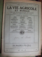 Revue La Vie Agricole Et Rurale Jura Et Bresse1912 Fromage Forêt Vin Vignoble Vache Fruitière Kirsch - Franche-Comté