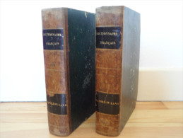 Dictionnaire Français En 2 Volumes Par "Napoléon Landais" éditions De 1834 - Woordenboeken