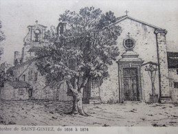 CPA église Et Presbytère De Saint Giniez Quartier Sud De Marseille De 1834 à 1874 - Quatieri Sud, Mazarques, Bonneveine, Pointe Rouge, Calanques