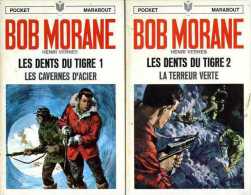 Jeunesse : Bob Morane Les Dents Du Tigre (bien Complet Des 2 Tomes)  Par Henri Vernes - Marabout Junior