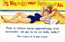 Pour Se Relaxer Aucun Apprentissage N'est Nécessaire : Ah Que La Vie Est Belle , Belle !! - Taylor