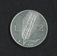 REPUBBLICA ITALIANA - 2 LIRE ITALMA ANNO 1946 - QUALITA' QFDC - GR. 1.75 - DIAM. 24.1 Mm - ORIGINALE GARANTITA - 1 Lire