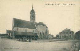 77 LE CHATELET EN BRIE / L'Eglise Et La Mairie / - Le Chatelet En Brie