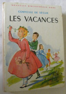 LES VACANCES Comtesse De Ségur Illustrations A. Pecoud  - Bibliothèque Rose - Bibliothèque Rose
