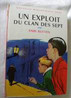 UN EXPLOIT DU CLAN DES SEPT Enid Blyton Illustrations Langlais  - Bibliothèque Rose 1969 - Bibliothèque Rose