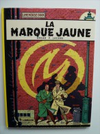 Blake Et Mortimer, La Marque Jaune ,édition 1982  En TTBE - Blake & Mortimer