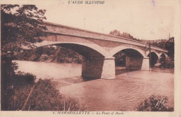 Marseillette    L' Aude Illustre   Le Pont D' Aude       Scan 7404 - Capendu