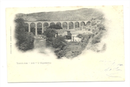 Cp, 84, Vaucluse, L'Aqueduc, écrite 1900 - Autres & Non Classés
