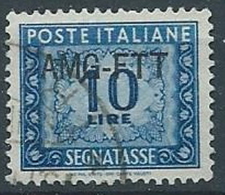 1949-54 TRIESTE A USATO SEGNATASSE 10 LIRE - ED381 - Taxe