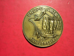 MEDAILLE FNCPG CATM 50 ème ANNIVERSAIRE DE LA LIBERTE RETROUVEE  1945 1995 - Professionals / Firms