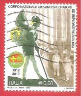 ITALIA REPUBBLICA USATO  - 2012 - 100º Anniversario Corpo Nazionale Giovani Esploratori  Italiani - € 0,60 - S. 3349 - 2011-20: Afgestempeld