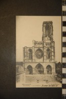 CP, 02, Soissons La Cathedrale Guerre 1914 Edition B Nougarede N°658 - Soissons