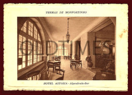 MONFORTINHO - TERMAS - HOTEL ASTORIA - ALPENDRADA-BAR - 1940 PC - Castelo Branco
