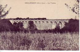 Le Viaduc - Chalindrey
