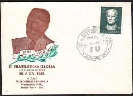 Yugoslavia 1962, Illustrated Cover "3rd Philatelic Exibition In Sla.Brod" W./ Special Postmark "Sla.Brod", Ref.bbzg - Cartas & Documentos