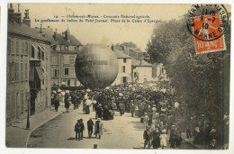 CHÂLONS SUR MARNE. - Concours National Agricole. Le Gonflement Du Ballon Du "Petit Journal".  Carte RARE - Châlons-sur-Marne