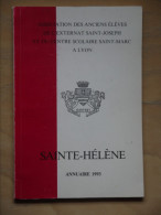 ANCIENS ELEVES SAINT JOSEPH SAINT MARC LYON SAINTE HELENE  1993 - Rhône-Alpes