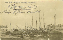 CP De BLAYE " Bateaux En Chargement Dans Le Canal " Ambulant  BLAYE A St MARIE 1903 - Blaye