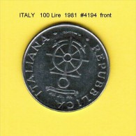 ITALY   100  LIRE  1981  (KM # 108) - 100 Lire