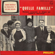 45T - Quelle Famille - B.O. Feuilleton T.V.  ORTF De Jean Nocher - Soundtracks, Film Music