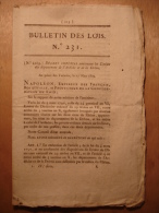 BULLETIN DES LOIS De 1809 - LIMITES DROME ARDECHE - DEPOT MENDICITE VOSGES - TARN ET GARONNE - FOIRES CELLES SABLE Etc - Decrees & Laws