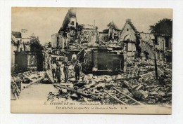 CP , MILITARIA , GUERRE 1914-1918 ,  Bombardement De Senlis Par Les Allemands, Vue Générale Du Quartier La Licorne - Weltkrieg 1914-18