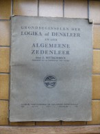 Grondbeginselen Der Logika Of Denkleer  Door J.Bittremieux Prof. Universiteit Leuven 1923; Gedrukt In Handschrift - Sonstige & Ohne Zuordnung