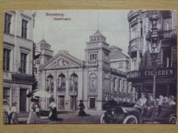 Bromberg /Bydgoszcz 1915 Year / Theater  / Reproduction - Westpreussen