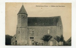 CP , 61 , PERVENCHERES , Château De Vauvineux - Pervencheres