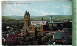 Bad Homburg, Erlöserkirche Und Schloss 1913 -Verlag: ---------, POSTKARTE Mit Frankatur, Mit Stempel ,BAD HOMBURG - Bad Homburg