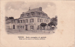 Virton 120: Ecole Ménagère Et Agricole... 1901 - Virton
