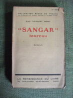 Sangar Taureau Jean Toussaint Samat 1923 Camargue - Rhône-Alpes