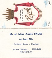 Tres Ancienne Carte Parfumée Parfum Super Cologne Royale Lt Piver Coiffeur Toulouse - Antiguas (hasta 1960)