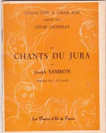 Chants Du Jura . C. Geoffray - J. Samson 1951 - Musique