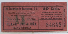 BILLETE NOCTURNO DE LOS TRANVIAS DE BARCELONA // (REF 6+TC) - Europe