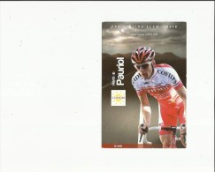 Carte Glacée De  Equipe Cofidis 2010 ( Remi  Pauriol ) Categorie  La Route -Voir Scan Au Verso - Sportifs