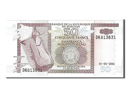 Billet, Burundi, 50 Francs, 2006, KM:36f, NEUF - Burundi