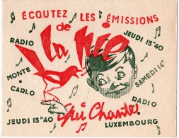 Buvard  Radio, Musique, écoutez  Les  émissions  De  La  Pie  Qui  Chante - Collections, Lots & Séries