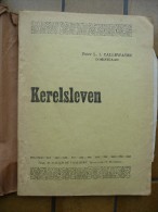 Kerelsleven Door Pater L.J. Callewaert, Dominikaan // 1920 * Uitgave H.Soenen, Roeselare - Scolaire