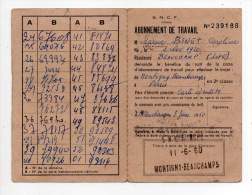 Carte - S.N.C.F. - Abonnement De Travail, Montigny Beauchamps 1960 - Andere & Zonder Classificatie