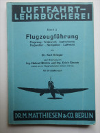 Luftfahrt-Lehrbücherei "Flugzeugführung" (Band 2) Von 1940 - Technical